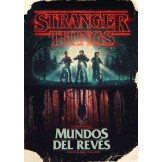 Stranger Things. El mundo del revés