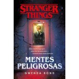 Stranger Things. Mentes Peligrosas