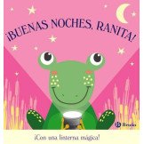 ¡Buenas Noches, Ranita! (Con Linterna Mágica)