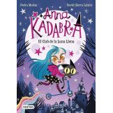 Anna Kadabra 1. El Club de la Luna Llena