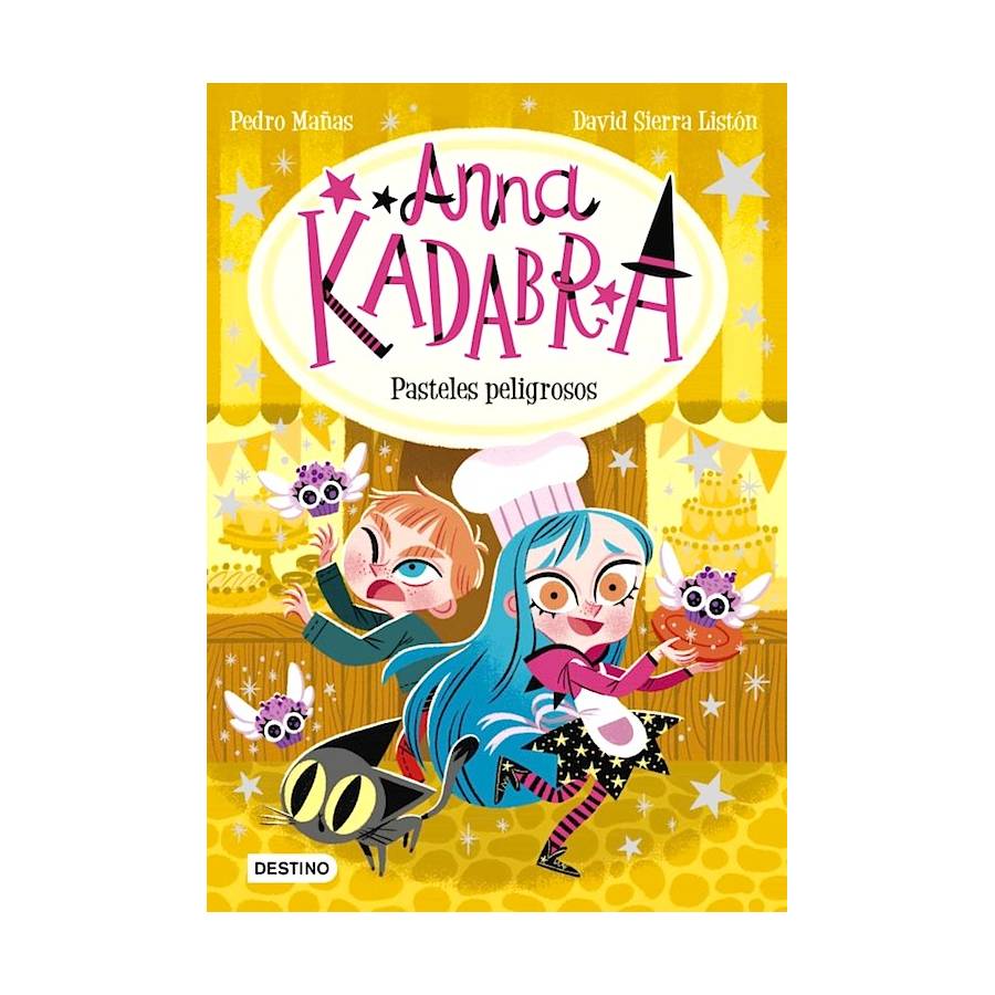 Anna Kadabra 6 - Pasteles Peligrosos - Desde 7 años