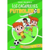 Los Cacahuetes Futboleros 1. ¡Empieza la Liga!