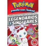 Guía Oficial de los Pokémon Legendarios y Singulares